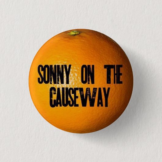 Sonny op de Causeway Button (Voorkant)