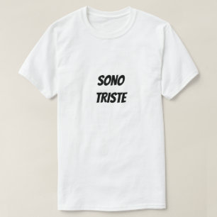 Sono triste Ik ben verdrietig T-shirt