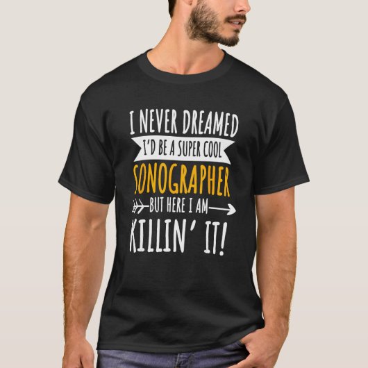 Sonografen Sonografie Medische Echografie Technolo T-shirt (Voorkant)