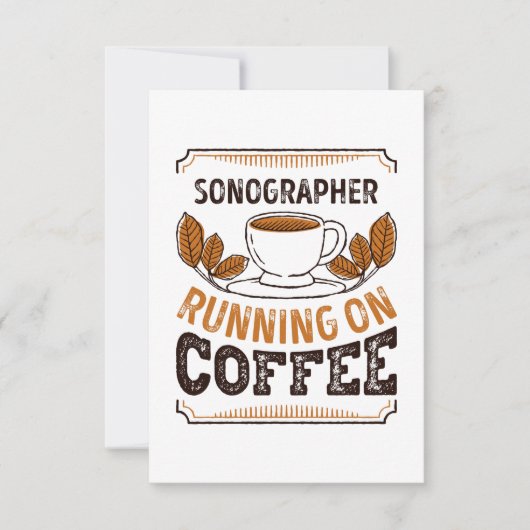 Sonographer op Coffee Caffeine Gift Kaart (Voorkant)