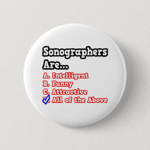 Sonographer Quiz...Joke Ronde Button 5,7 Cm