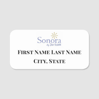 Sonora beroemd gemaakt door Del Webb Name Badge