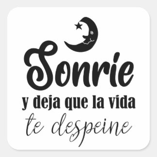 Sonríe y deja que la vida te despeine vierkante sticker