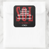 Sons of Liberty MOLON LABE stickers (Tas)