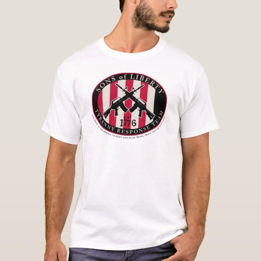 Sons of Liberty Tyranny Response T-shirt (Voorkant)