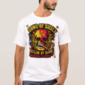 Sons of Sicily Sicilian beroemd gemaakt door Blood T-shirt (Voorkant)