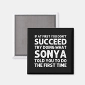 Sonya Name D Birthday Funny Christmas J  Magneet (Voorkant / Achterkant)