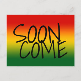 SOON COME - Jamaican Dialect Briefkaart