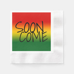 SOON COME - Jamaican Dialect Servetten
