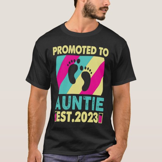 Soon To Be Aunt 2023 Awesome Promoted To Auntie 20 T-shirt (Voorkant)