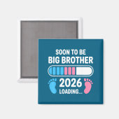 Soon To Be Big Brother 2026 New First Time Brother Magneet (Voorkant / Achterkant)