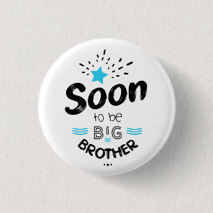 Soon to be big brother ronde button 3,2 cm