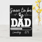 Soon To Be Dad 2026 Loading 67% New Baby Pregnancy Kaart (Gele Bloem)