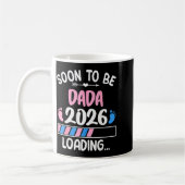 Soon To Be Dada 2026 Promoted To Dada Est 2026 Koffiemok (Links)