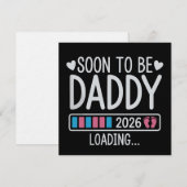 Soon to Be Daddy 2026 Loading Pregnancy Announce Kaart (Voorkant / Achterkant)