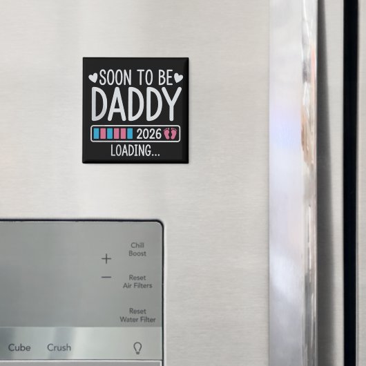Soon to Be Daddy 2026 Loading Pregnancy Announce Magneet (Insitu (Koelkast))