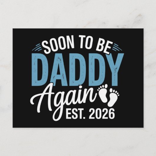 Soon to be Daddy Again Est 2026 Dad Baby Announce Aankondigingskaart (Voorkant)