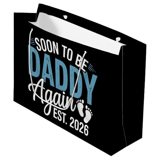 Soon to be Daddy Again Est 2026 Dad Baby Announce Groot Cadeauzakje (Voorkant Gekanteld)