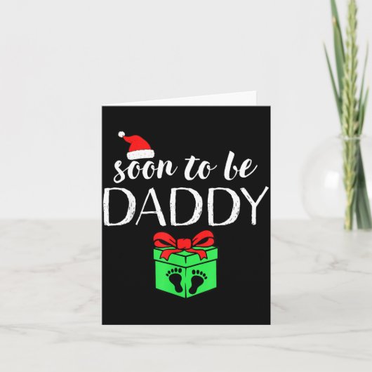 Soon To Be Daddy Christmas Funny Pregnancy Announc Kaart (Voorkant)