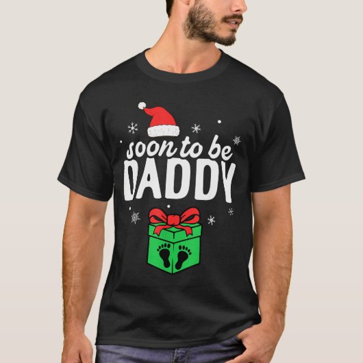 Soon To Be Daddy Christmas Funny Pregnancy Announc T-shirt (Voorkant)