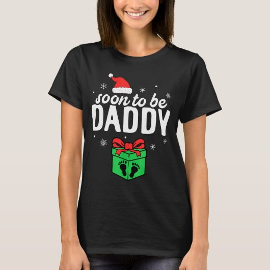 Soon To Be Daddy Christmas Funny Pregnancy Announc T-shirt (Voorkant)