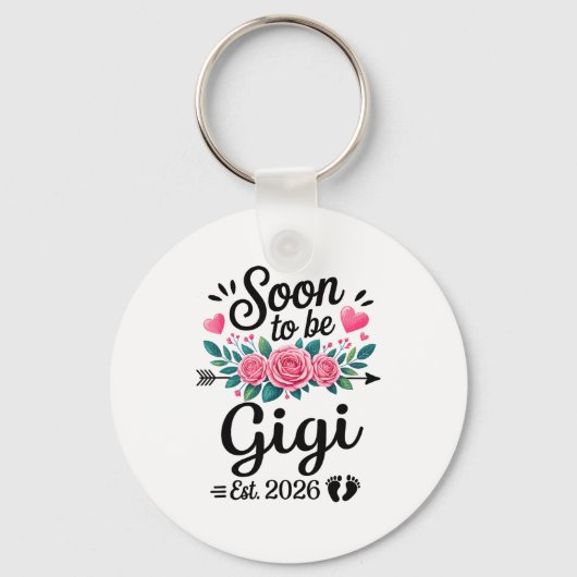 Soon To Be Gigi 2026 Announcement Promoted To Gigi Sleutelhanger (Voorkant)