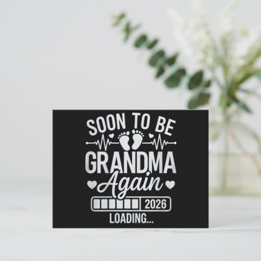 Soon to Be Grandma Again 2026 Loading Pregnancy Aankondigingskaart (Staand voorkant)