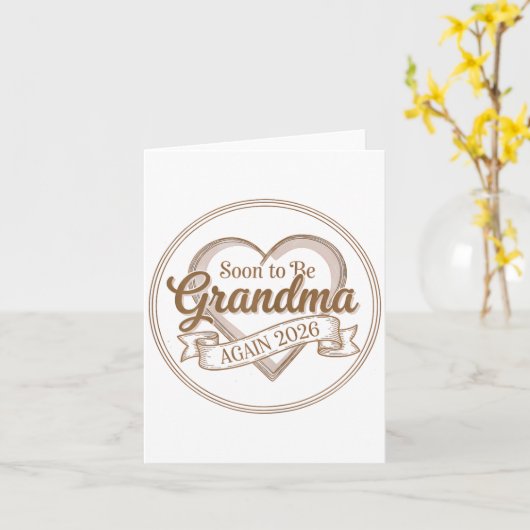 Soon To Be Grandma Again 2026 Loading Pregnancy An Kaart (Gele Bloem)