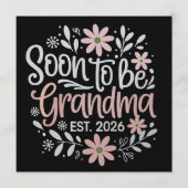 Soon To Be Grandma est 2026 Pregnancy Announcement Kaart (Voorkant)