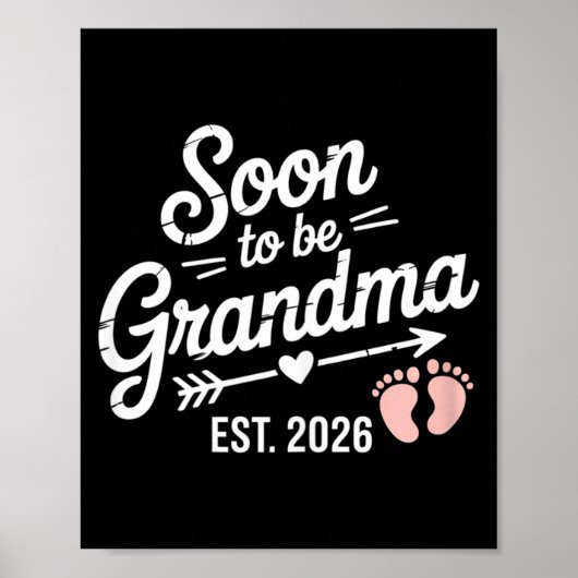 Soon To Be Grandma Pregnancy Announcement Est 2026 Poster (Voorkant)