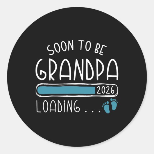 Soon To Be Grandpa 2026 Promoted To Grandpa 2026 Ronde Sticker (Voorkant)