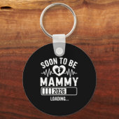 Soon To Be Mammy 26 Loading Pregnancy Announcement Sleutelhanger (Voorkant)