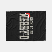 Soon To Be Merry'd Christmas, Engaged Couple Chris Fleece Deken (Voorkant (Horizontaal))