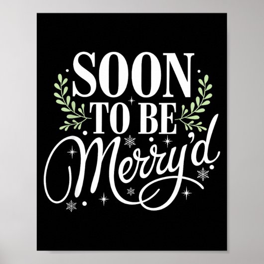 Soon To Be Merry'd Christmas Engaged Fiance Santa Poster (Voorkant)
