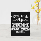 Soon To Be Mom 2026 Loading Funny Pregnancy Announ Kaart (Gele Bloem)