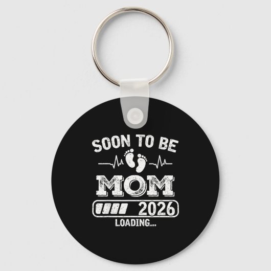 Soon To Be Mom 2026 Loading Funny Pregnancy Announ Sleutelhanger (Voorkant)