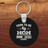 Soon To Be Mom 2026 Loading Funny Pregnancy Announ Sleutelhanger (Voorkant)