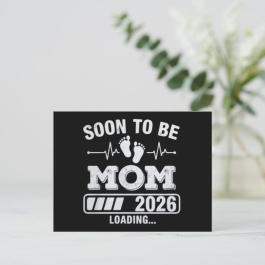 Soon to Be Mom 2026 Loading Pregnancy Announcement Aankondigingskaart (Staand voorkant)