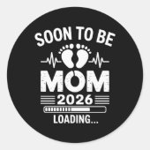 Soon To Be Mom 2026 Loading Pregnancy Announcement Ronde Sticker (Voorkant)