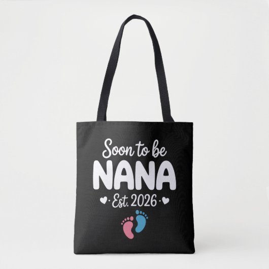 Soon To Be Nana 2026 Funny Pregnancy Announcement  Tote Bag (Voorkant)