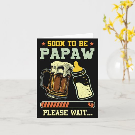 Soon To Be Papaw Est 2025 Pregnancy Announcement L Kaart (Gele Bloem)