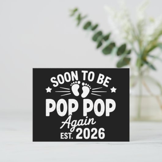 Soon To Be Pop Pop Again est. 2026 Pregnancy  Aankondigingskaart (Staand voorkant)