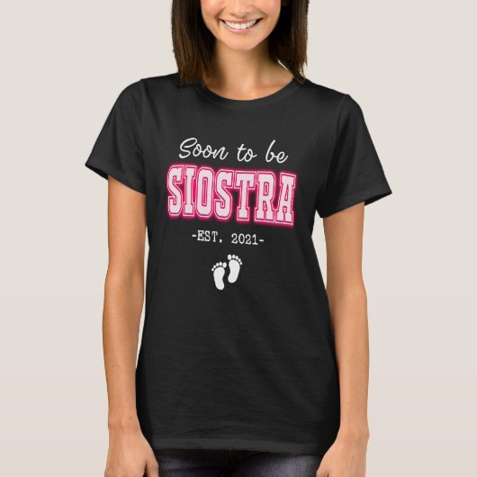 Soon to be Siostra Expecting Pregnancy  Polish Sis T-shirt (Voorkant)