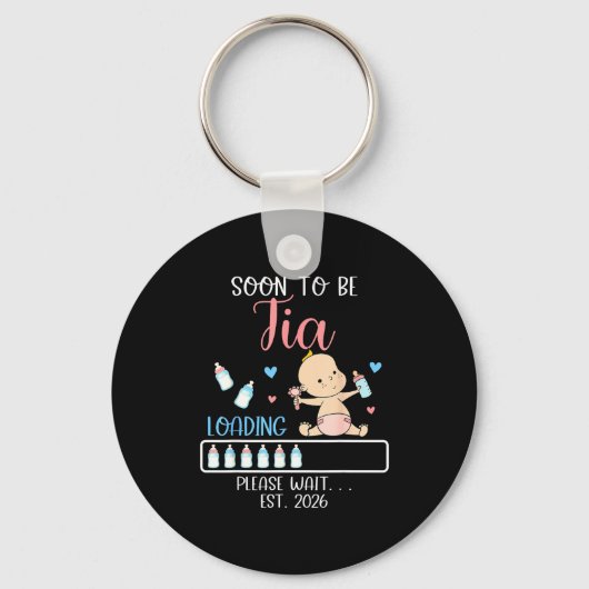 Soon To Be Tia 2026 Of Baby Girl Loading Funny Fam Sleutelhanger (Voorkant)