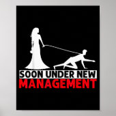 Soon Under New Management Bachelor Party  Poster (Voorkant)