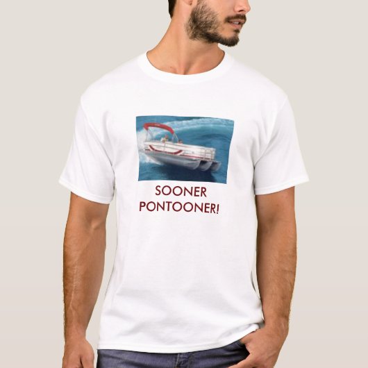 SOONERE PONTOONER! T-SHIRT (Voorkant)