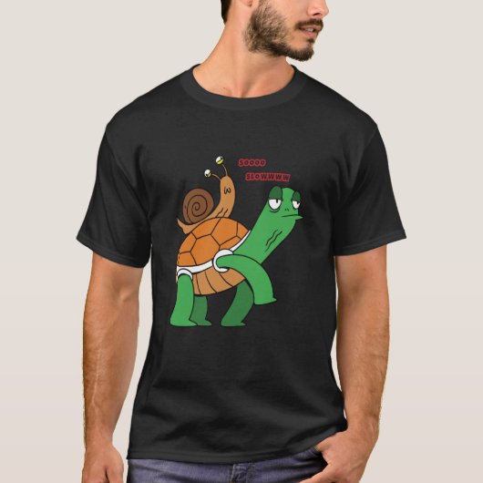 soooo slowwww snail turtle t-shirt (Voorkant)