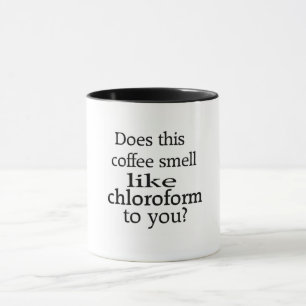 Soort deze koffie voor jou op Chloroform? Mok