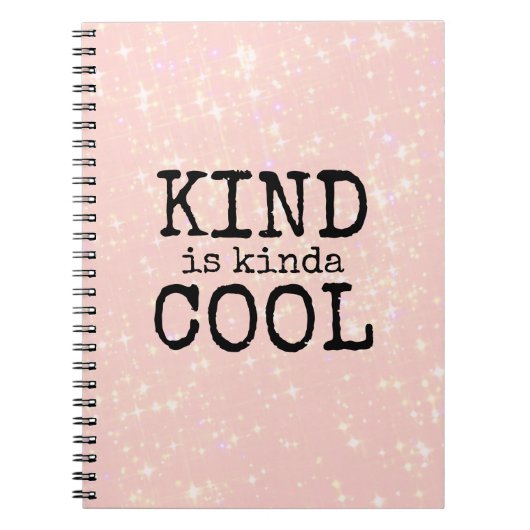 Soort: Kinda Cool Kindness Be Sind Thema Notitieboek (Voorkant)