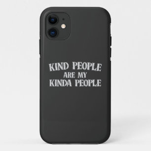 Soort mensen zijn mijn Kinda-mensen Case-Mate iPhone Case
